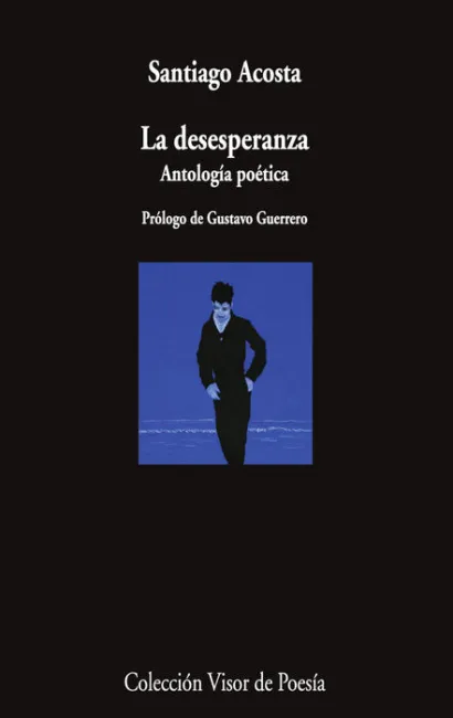 La Desesperanza Antologia Poetica