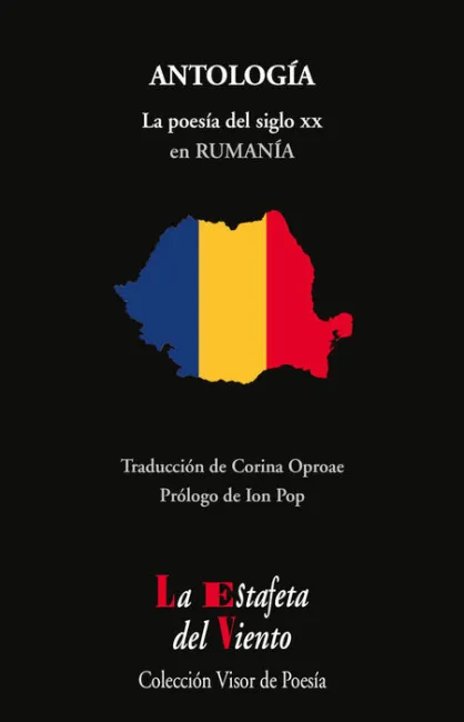 Antología. La Poesia del Siglo Xx en Rumania