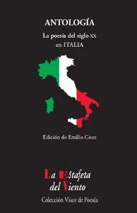Antología. La Poesía del Siglo Xx en Italia