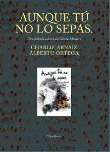 Aunque tú no lo Sepas