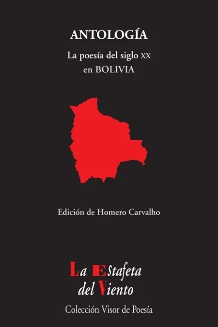 La Poesía del Siglo Xx en Bolivia