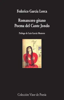 Romancero Gitano. Poema del Cante Jondo
