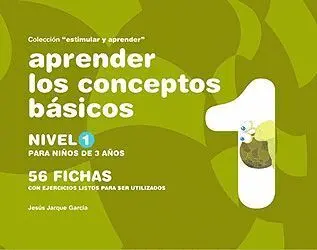 Nivel1 Aprender los Conceptos Básicos. Para Niños de 3 Años