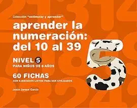 Aprender la Numeracion:del 10 Al 39 Nivel 5.. Para Niños 6 Años