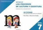 Nivel 7 Estimular los Procesos de Lectura y Escritura