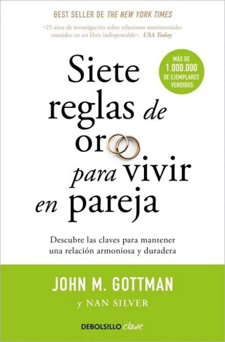 Siete Reglas de Oro para Vivir en Pareja