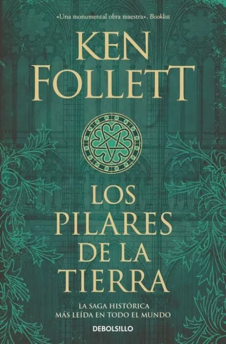 Los Pilares de la Tierra (Saga los Pilares de la Tierra 1)