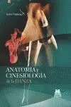 Anatomia y Cinesiologia de la Danza