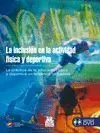 Inclusion en la Actividad Física y Deportiva, la