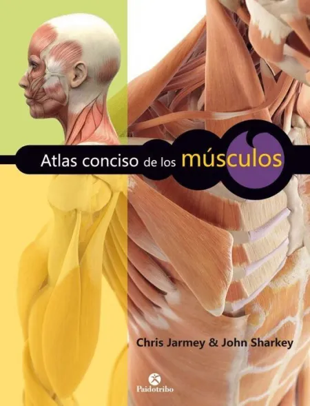 Atlas Conciso de los Músculos (Color)