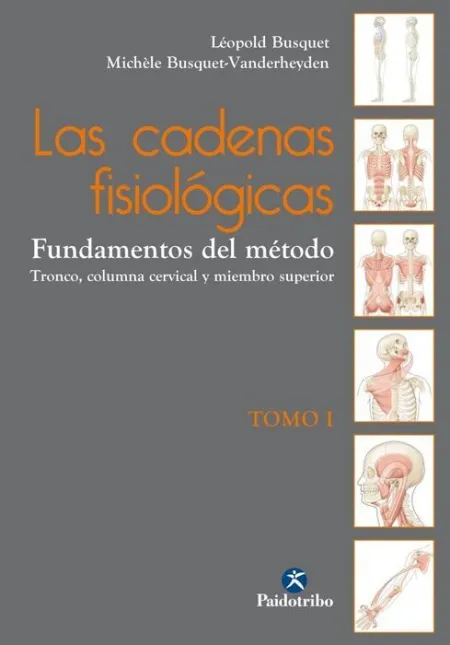 T1 las Cadenas Fisiológicas. Fundamentos del Metodo