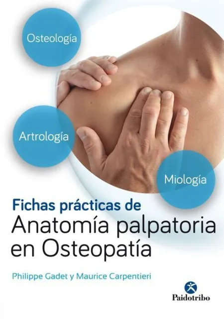 Fichas Prácticas de Anatomía Palpatoria en Osteopatia