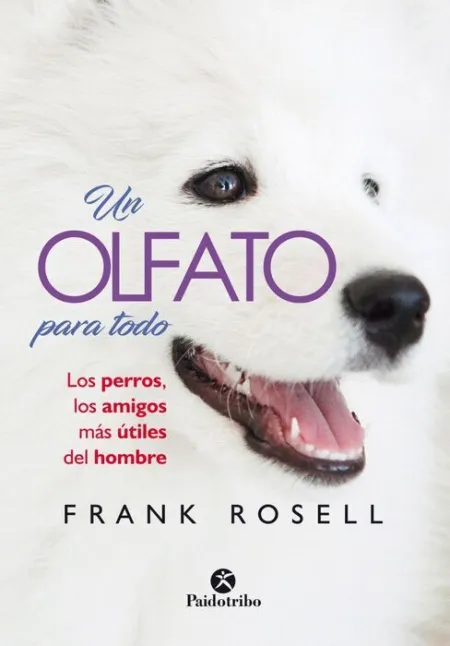 Un Olfato para Todo