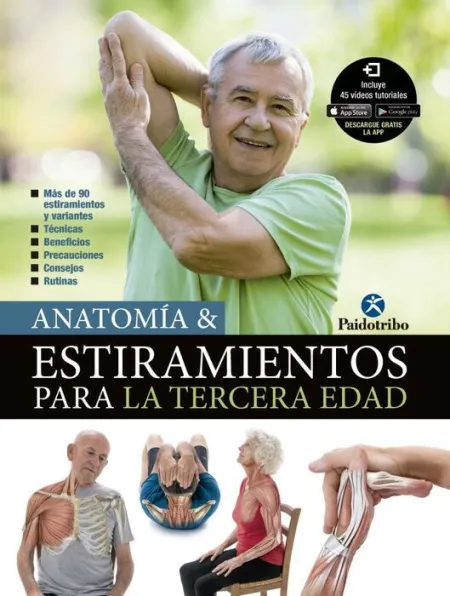 Anatomía & Estiramientos para la Tercera Edad