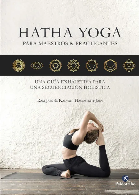 Hatha Yoga para Maestros y Practicantes