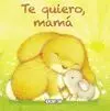 Te Quiero,Mama Ref. 183-1
