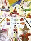 Manualidades para Chicos y Chicas Ref. 471-05