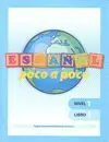 011 Nivel 1. 1 Español Poco a Poco