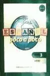 012 N3/L3 Español Poco a Poco, Nivel 3 -Libro 3