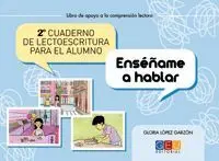 013 N2 Enseñame a Hablar Cuaderno de Lectoescritura para...