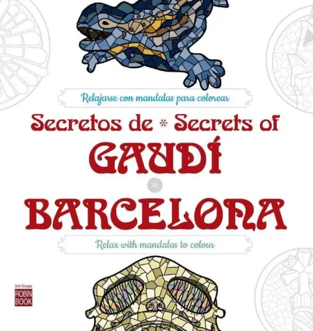 Secretos de Gaudi Barcelona / Secrets Of Gaudi Barcelona