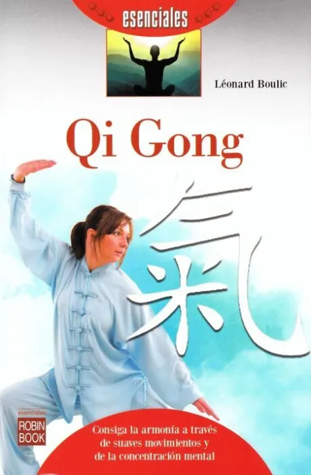 Qi Gong -Esenciales