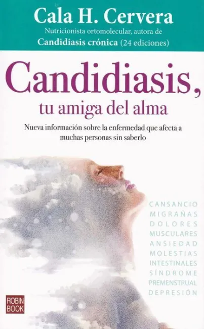 Candidiasis, tu Amiga del Alma
