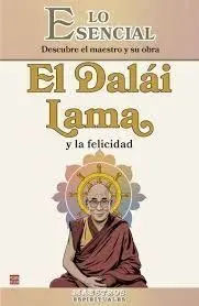 El Dalai Lama y la Felicidad
