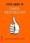 Este Libro te Dara Seguridad