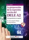 013 la Preparacion de la Expresion Escrita del Dele A2