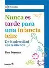 Nunca Es Tarde para una Infancia Feliz