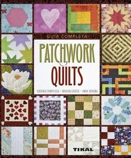 Patchwork y Quilts Guia Completa Ref 421-02
