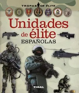 Unidades de Elite Españolas