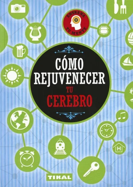 Como Rejuvenecer tu Cerebro Ref 023-06