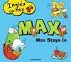 Max Stays In