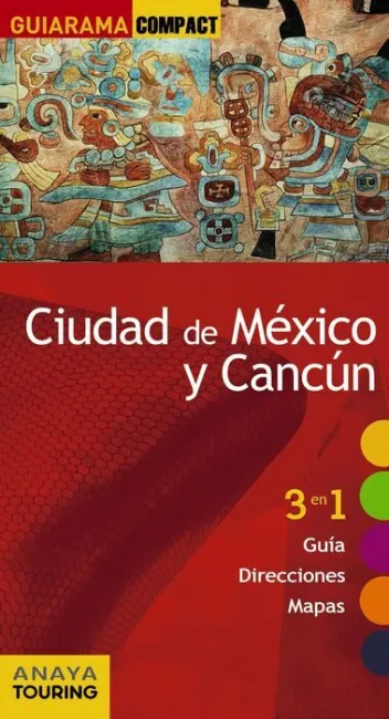 017 Ciudad de México y Cancún -Guiarama Compact