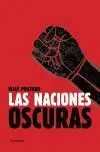 Naciones Oscuras, las.