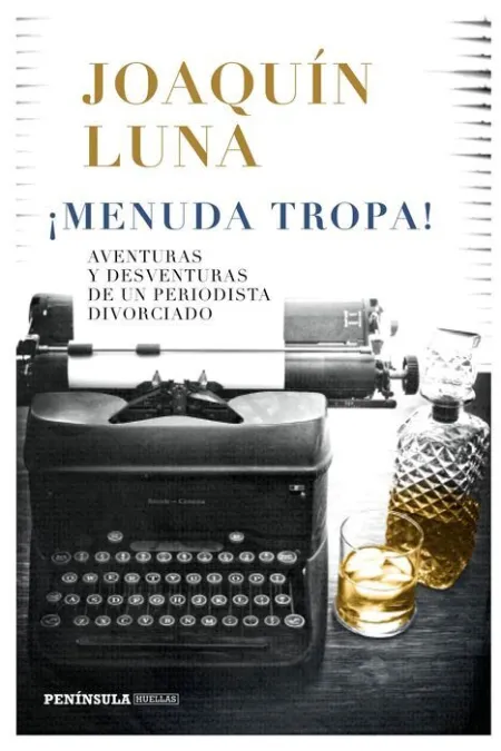 ¡Menuda Tropa!