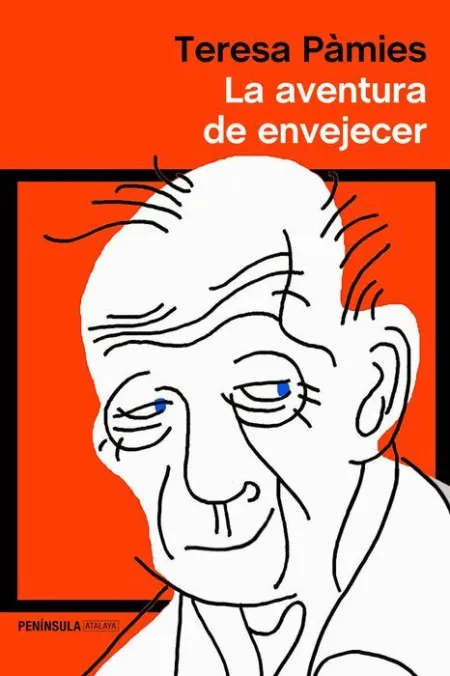 La Aventura de Envejecer