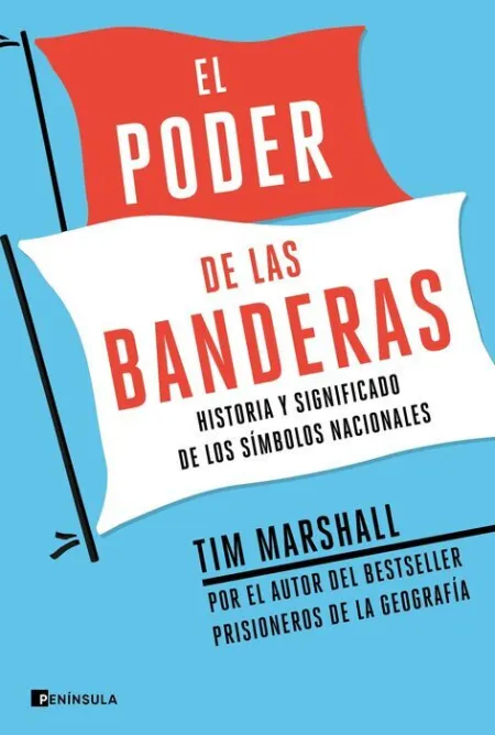 El Poder de las Banderas