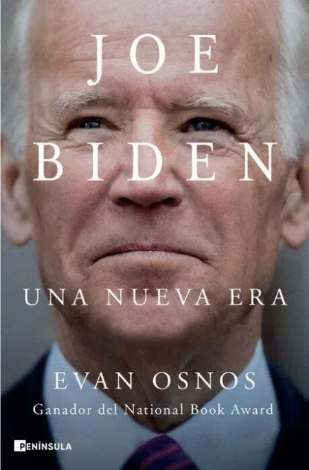Joe Biden. Una Nueva Era