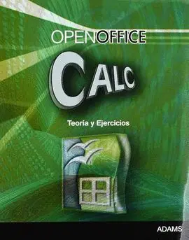 Openoffice. Calc. Teoria y Ejercicios