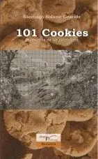 101 Cookies ?Memorias de un Pastelero?