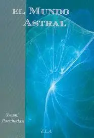 El Mundo Astral