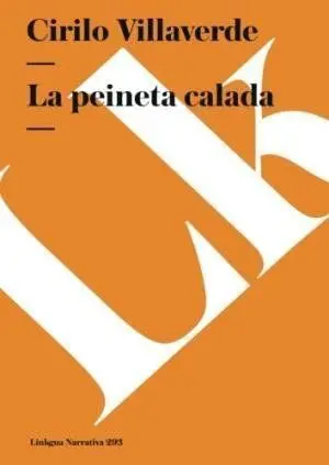 Peineta Calada, la
