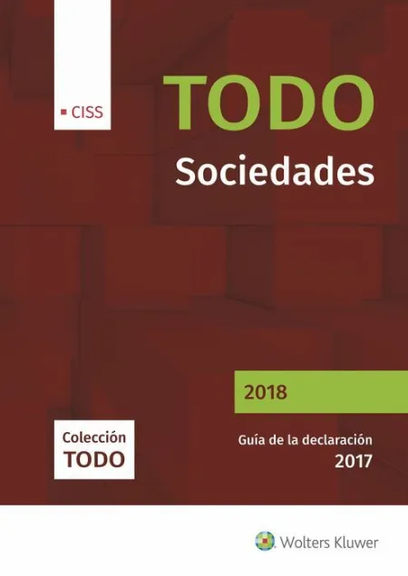 018 Todo Sociedades. Guía de la Declaración 2017