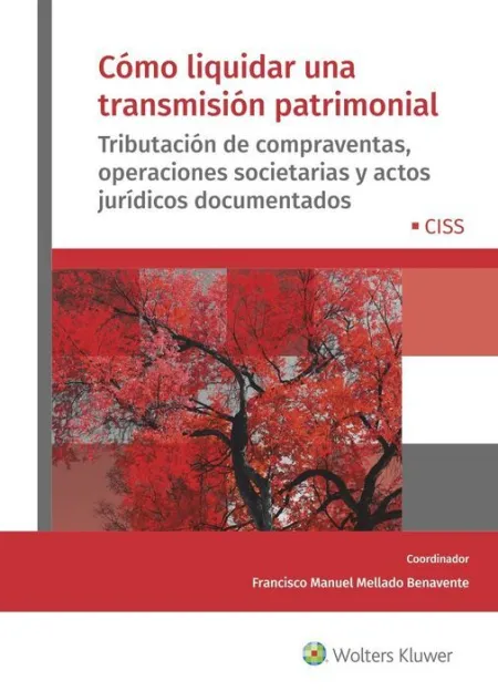 Cómo Liquidar una Transmisión Patrimonial