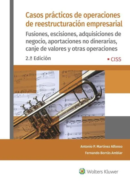 Casos Prácticos de Operaciones de Reestructuración Empresarial