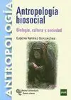 Antropología Biosocial. Biologia, Cultura y Sociedad