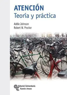 Atención. Teoría y Práctica
